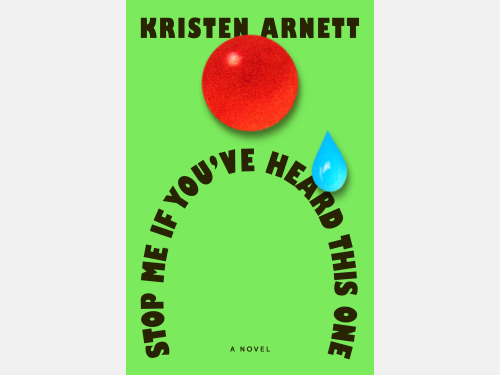 Event image for CPL Presents: Kristen Arnett, Author of STOP ME IF YOU'VE HEARD THIS ONE (Main/Virtual)