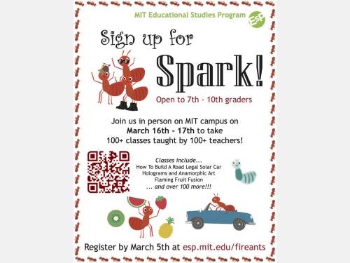 sign up for spark! open to 7th through 10th graders. learn more at esp.mit.edu/learnspark2024